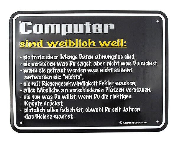 Lustige Sprüche und Schilder (von Spatzl) Seite 66 WomenWeb.de