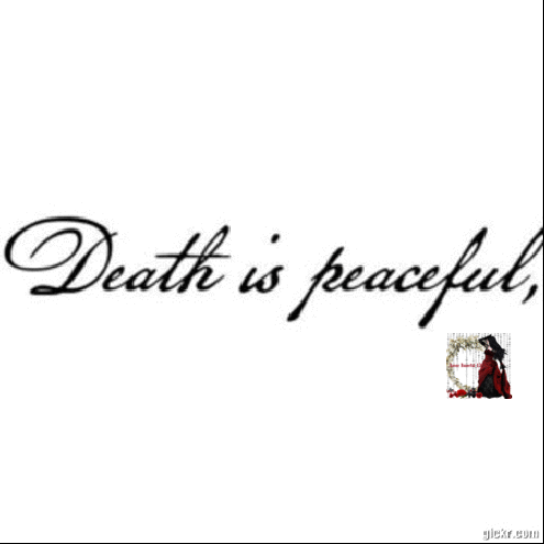 Death Is Peaceful